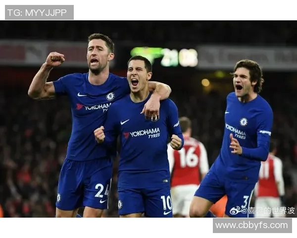 切尔西与阿森纳激战在即谁能在伦敦德比中笑到最后